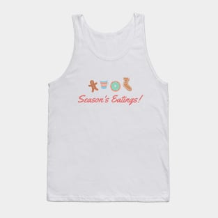 Merry Christmas - Season's Eatings! Tank Top